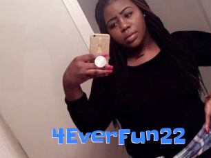 4EverFun22