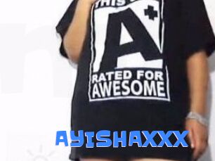 AYISHAXXX