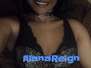 AlanaReign