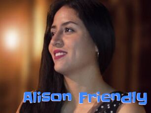 Alison_Friendly