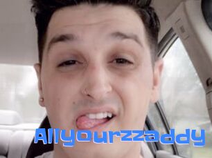Allyourzzaddy