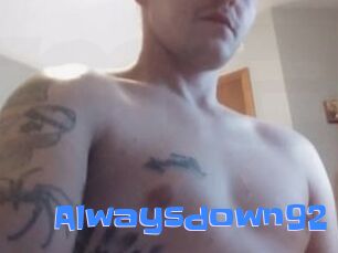 Alwaysdown92