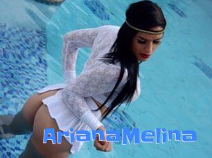 ArianaMelina