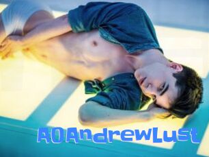 A0AndrewLust