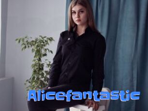 Alicefantastic