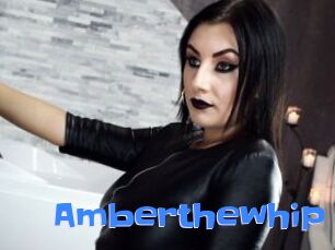Amberthewhip