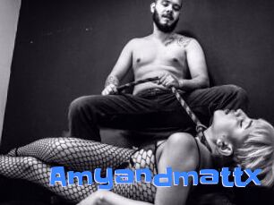 Amyandmattx