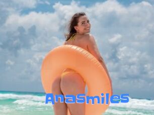 Anasmiles