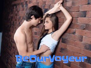 BeOurVoyeur