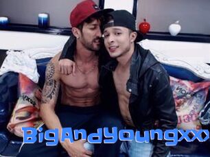 BigAndYoungxxx
