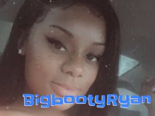 BigbootyRyan
