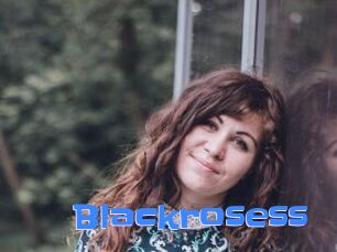 Blackrosess