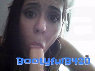 BootyfulB420