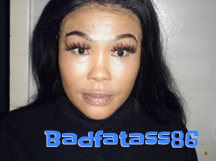 Badfatass86