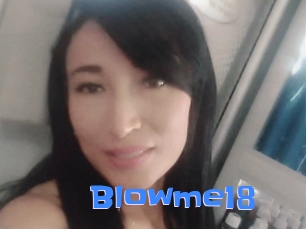 Blowme18