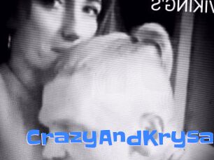 CrazyAndKrysa