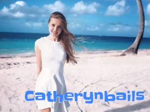 Catherynbails