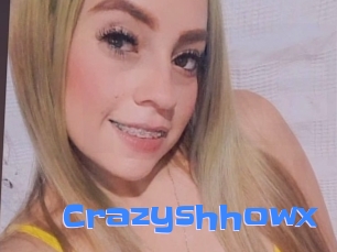 Crazyshhowx