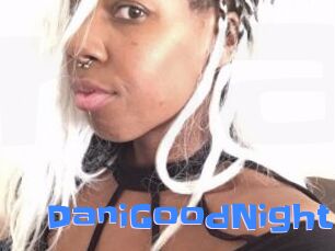 DaniGoodNight