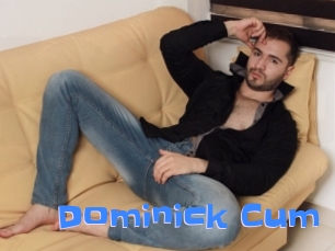 Dominick_Cum