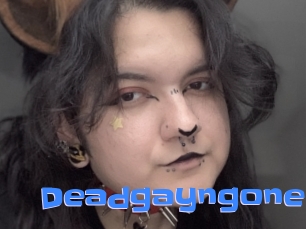 Deadgayngone