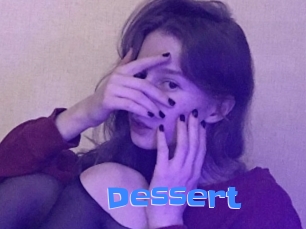 Dessert