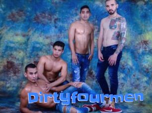 Dirtyfourmen