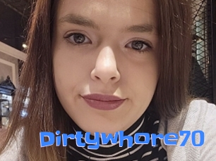 Dirtywhore70