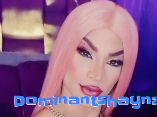 Dominantshayna