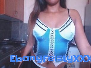 EbonyFeistyXXX