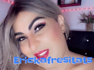 Erickafresitats