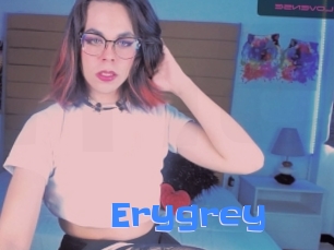 Erygrey