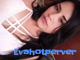 Evahotperver
