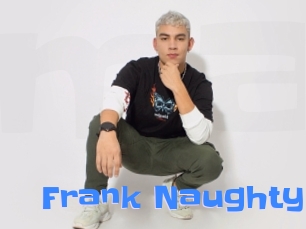 Frank_Naughty