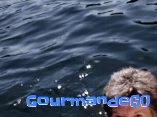 Gourmande60