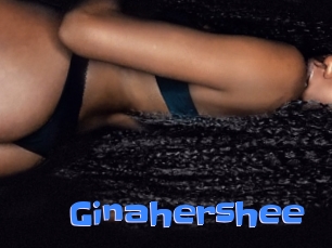 Ginahershee