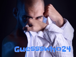 Guessswho24