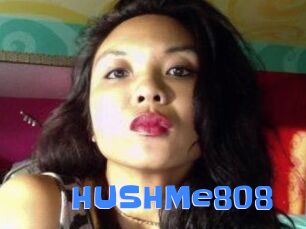 HUSHMe808