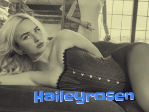 Haileyrosen
