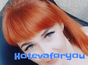 Hotevaforyou