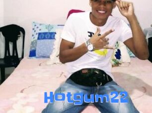 Hotgum22