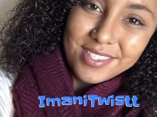 ImaniTwistt