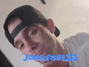 Jackfast33