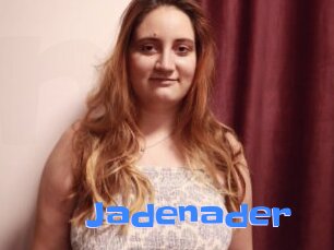 Jadenader