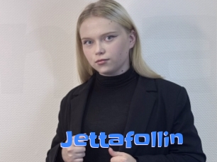 Jettafollin