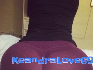 KeandraLove69