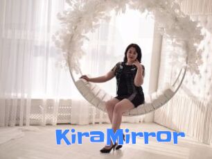 KiraMirror