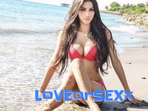 LoVEorSEXx