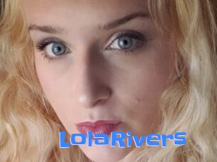 LolaRivers