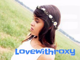 Lovewithroxy